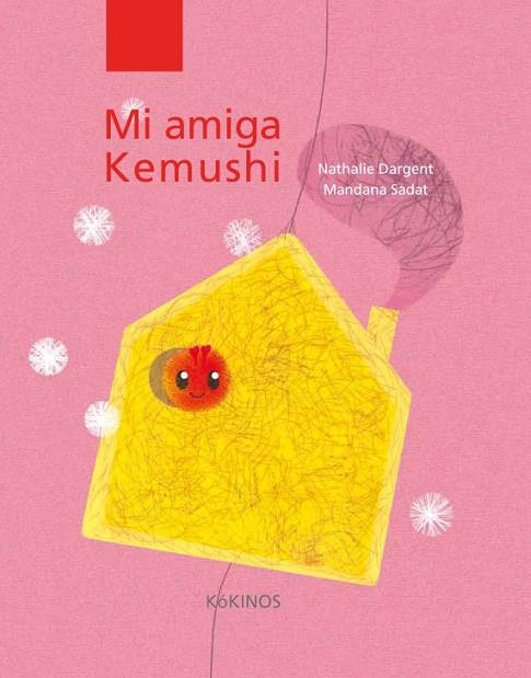 MI AMIGA KEMUSHI | 9788494105418 | DARGENT, NATHALIE/SADAT, MANDANA | Llibreria Online de Vilafranca del Penedès | Comprar llibres en català