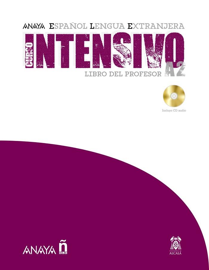 INTENSIVO ESPAÑOL LENGUA EXTRANJERA - LIBRO DEL PROFESOR | 9788466793650 | ÁLVAREZ MARTÍNEZ, M.ª ÁNGELES/BLANCO CANALES, ANA/ | Llibreria Online de Vilafranca del Penedès | Comprar llibres en català