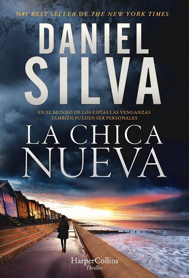 LA CHICA NUEVA | 9788491394655 | SILVA, DANIEL | Llibreria L'Odissea - Libreria Online de Vilafranca del Penedès - Comprar libros