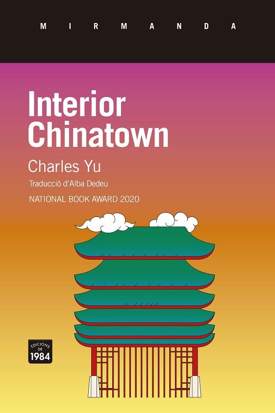 INTERIOR CHINATOWN | 9788418858819 | YU, CHARLES | Llibreria Online de Vilafranca del Penedès | Comprar llibres en català