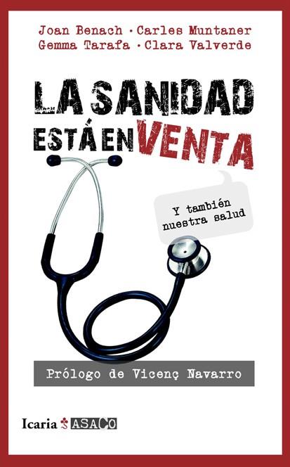 LA SANIDAD ESTA EN VENTA Y LA SALUD TAMBIEN  | 9788498884302 | AAVV | Llibreria L'Odissea - Libreria Online de Vilafranca del Penedès - Comprar libros