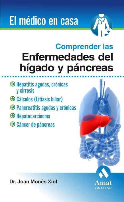 COMPRENDER LAS ENFERMEDADES DEL HIGADO Y PANCREAS | 9788497353120 | MONES XIOL, JOAN | Llibreria L'Odissea - Libreria Online de Vilafranca del Penedès - Comprar libros