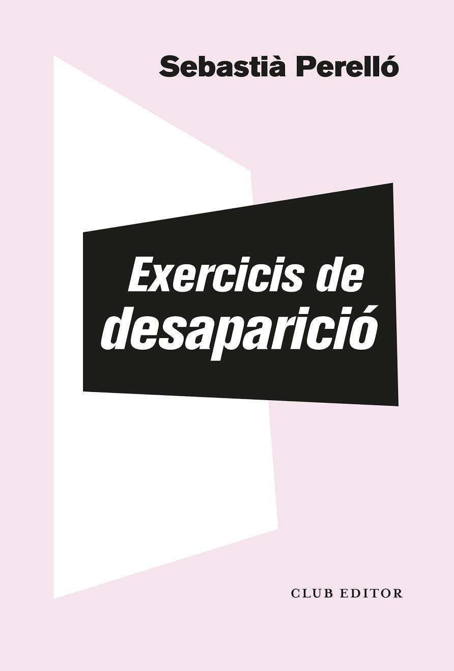 EXERCICIS DE DESPARICIÓ | 9788473294102 | PERELLÓ, SEBASTIÀ | Llibreria L'Odissea - Libreria Online de Vilafranca del Penedès - Comprar libros