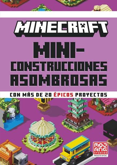 MINECRAFT OFICIAL MINICONSTRUCCIONES ASOMBROSAS | 9788410021648 | AB, MOJANG | Llibreria Online de Vilafranca del Penedès | Comprar llibres en català