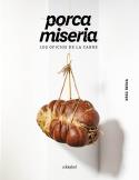 PORCA MISERIA | 9788419483560 | REINA, XESC | Llibreria L'Odissea - Libreria Online de Vilafranca del Penedès - Comprar libros