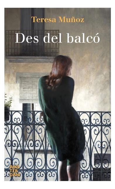 DES DEL BALCÓ | 9788416743179 | MUÑOZ GARCÍA, TERESA | Llibreria Online de Vilafranca del Penedès | Comprar llibres en català