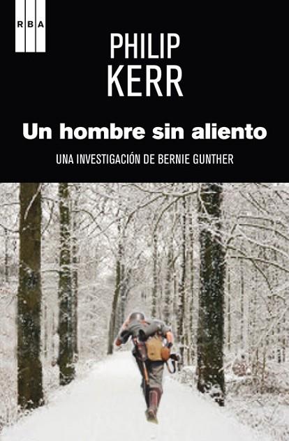 UN HOMBRE SIN ALIENTO | 9788490560327 | KERR , PHILIP | Llibreria L'Odissea - Libreria Online de Vilafranca del Penedès - Comprar libros