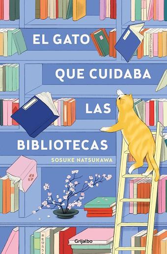 EL GATO QUE CUIDABA LAS BIBLIOTECAS | 9788425367755 | NATSUKAWA, SOSUKE | Llibreria Online de Vilafranca del Penedès | Comprar llibres en català