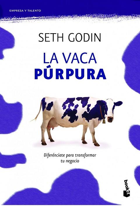 LA VACA PURPURA | 9788498750874 | GODIN, SETH | Llibreria Online de Vilafranca del Penedès | Comprar llibres en català