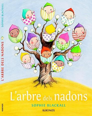 L'ARBRE DEL NADONS | 9788416126361 | BLACKALL, SOPHIE | Llibreria Online de Vilafranca del Penedès | Comprar llibres en català