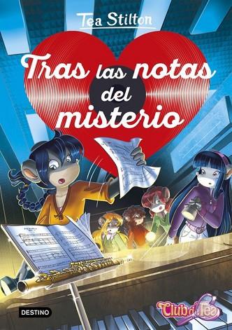 TRAS LAS NOTAS DEL MISTERIO | 9999900000214 | STILTON, TEA | Llibreria Online de Vilafranca del Penedès | Comprar llibres en català