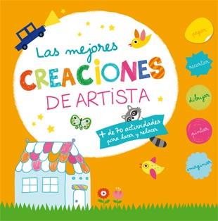 LAS MEJORES CREACIONES DE ARTISTA | 9788424649500 | Llibreria L'Odissea - Libreria Online de Vilafranca del Penedès - Comprar libros