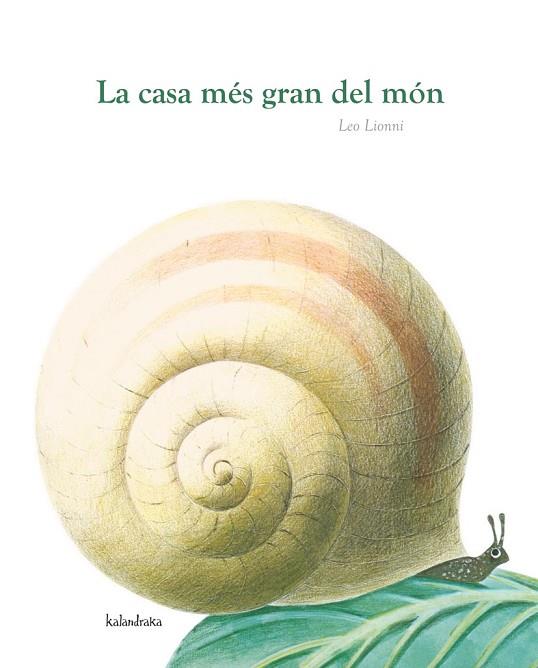 LA CASA MÉS GRAN DEL MÓN | 9788484648291 | LIONNI, LEO | Llibreria Online de Vilafranca del Penedès | Comprar llibres en català