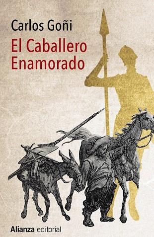 EL CABALLERO ENAMORADO | 9788491043966 | GOÑI, CARLOS | Llibreria L'Odissea - Libreria Online de Vilafranca del Penedès - Comprar libros