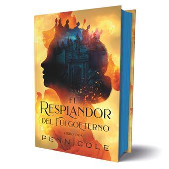 EL RESPLANDOR DEL FUEGOETERNO | 9788419621696 | COLE, PENN | Llibreria Online de Vilafranca del Penedès | Comprar llibres en català