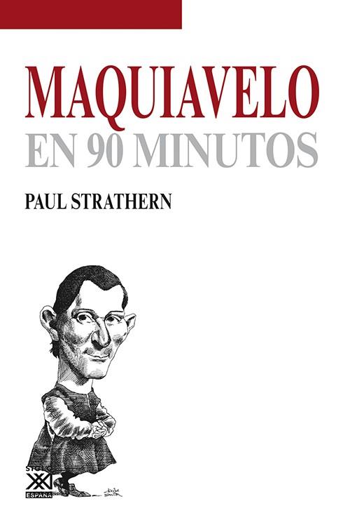 MAQUIAVELO EN 90 MINUTOS | 9788432316692 | STRATHERN, PAUL | Llibreria Online de Vilafranca del Penedès | Comprar llibres en català