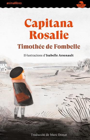 CAPITANA ROSALIE | 9788417599997 | DE FOMBELLE, TIMOTHÉE | Llibreria L'Odissea - Libreria Online de Vilafranca del Penedès - Comprar libros