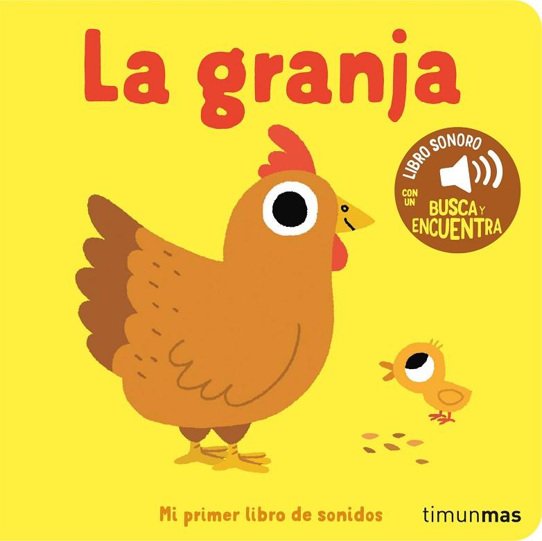 LA GRANJA ( MI PRIMER LIBRO DE SONIDOS ) | 9788408276418 | BILLET, MARION | Llibreria Online de Vilafranca del Penedès | Comprar llibres en català