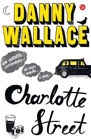 CHARLOTTE STREET  | 9788466327091 | WALLACE, DANIEL | Llibreria Online de Vilafranca del Penedès | Comprar llibres en català