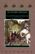 LOS CONSTRUCTORES DEL PUENTE | 9788477021032 | RUDYARD KIPLING | Llibreria Online de Vilafranca del Penedès | Comprar llibres en català