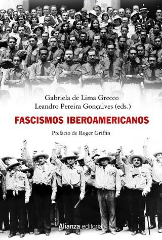 FASCISMOS IBEROAMERICANOS | 9788413625614 | LIMA GRECCO, GABRIELA DE/PEREIRA GONÇALVES, LEANDRO | Llibreria Online de Vilafranca del Penedès | Comprar llibres en català