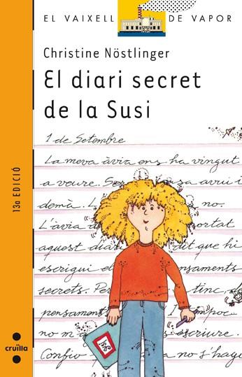 EL DIARI SECRET DE LA SUSI I EL DIARI SECRET D'EN PAUL | 9788476296783 | CH.NÖSTLINGER | Llibreria L'Odissea - Libreria Online de Vilafranca del Penedès - Comprar libros