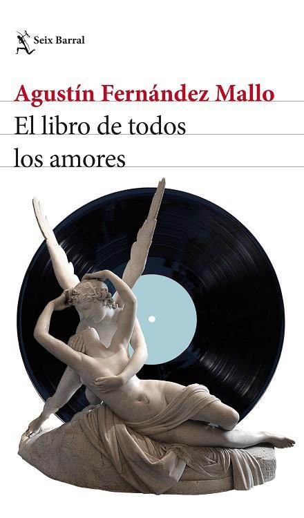 EL LIBRO DE TODOS LOS AMORES | 9788432239649 | FERNÁNDEZ MALLO, AGUSTÍN | Llibreria Online de Vilafranca del Penedès | Comprar llibres en català