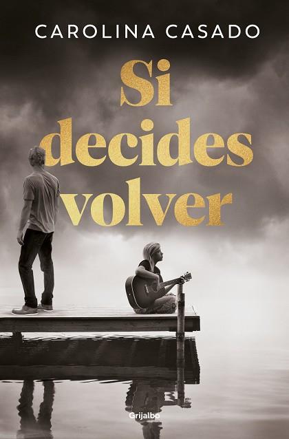 SI DECIDES VOLVER | 9788425368066 | CASADO, CAROLINA | Llibreria Online de Vilafranca del Penedès | Comprar llibres en català