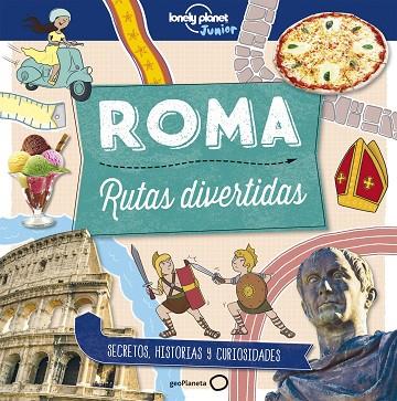 ROMA RUTAS DIVERTIDAS | 9788408178989 | BUTTERFIELD, MOIRA | Llibreria Online de Vilafranca del Penedès | Comprar llibres en català