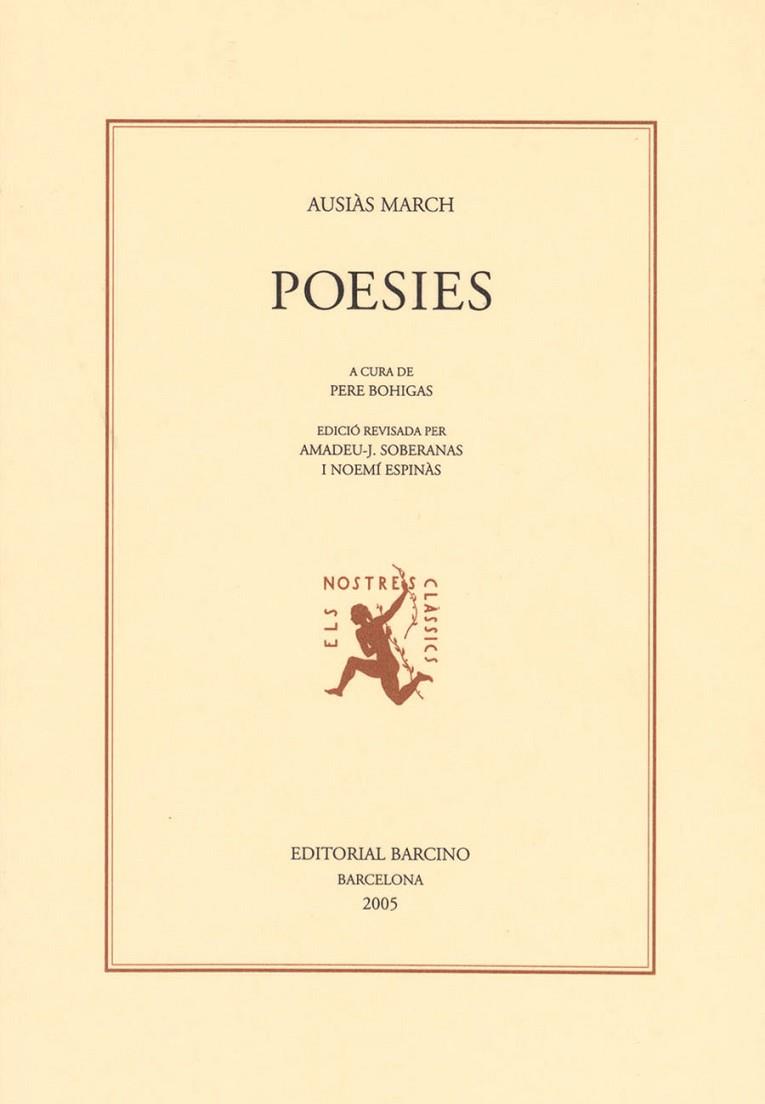 POESIES | 9788472267152 | MARCH, AUSIÀS/BOHIGAS, PERE | Llibreria Online de Vilafranca del Penedès | Comprar llibres en català