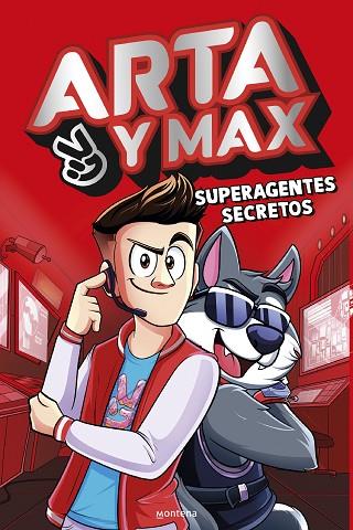 ARTA Y MAX SUPERAGENTES SECRETOS | 9788419746450 | GAME, ARTA | Llibreria Online de Vilafranca del Penedès | Comprar llibres en català