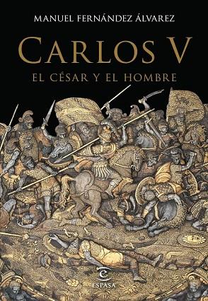 CARLOS V EL CÉSAR Y EL HOMBRE | 9788467044256 | FERNANDEZ, MANUEL | Llibreria Online de Vilafranca del Penedès | Comprar llibres en català