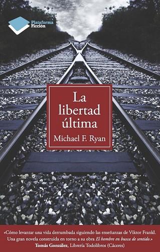 LA LIBERTAD ULTIMA | 9788415115892 | RYAN, MICHAEL | Llibreria Online de Vilafranca del Penedès | Comprar llibres en català