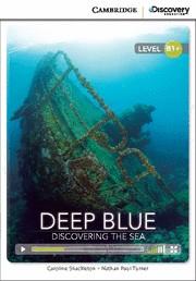 DEEP BLUE: DISCOVERING THE SEA INTERMEDIATE BOOK WITH ONLINE ACCESS | 9781107697058 | SHACKLETON, CAROLINE/TURNER, NATHAN PAUL | Llibreria Online de Vilafranca del Penedès | Comprar llibres en català