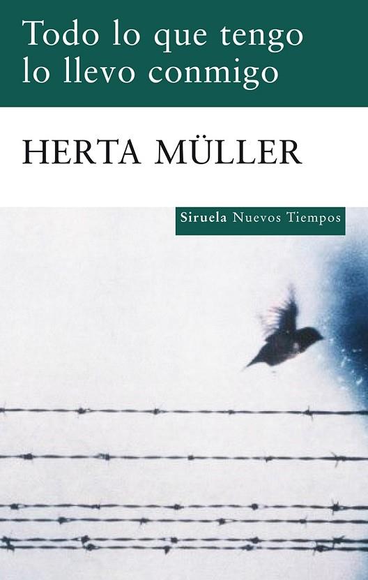 TODO LO QUE TENGO LO LLEVO CONMIGO | 9788498414004 | MULLER, HERTA | Llibreria L'Odissea - Libreria Online de Vilafranca del Penedès - Comprar libros