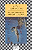 LA INSOPORTABLE LEVEDAD DEL SER | 9788472236820 | KUNDERA, MILAN | Llibreria Online de Vilafranca del Penedès | Comprar llibres en català