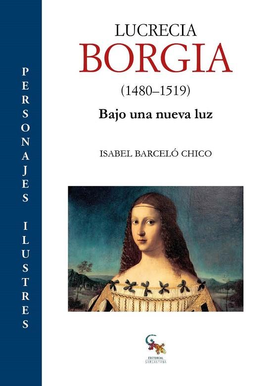 LUCRECIA BORGIA (1480-1519) | 9788418552373 | BARCELÓ CHICO, ISABEL | Llibreria Online de Vilafranca del Penedès | Comprar llibres en català