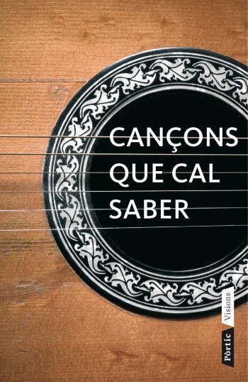 CANÇONS QUE CAL SABER | 9788498090833 | COSTAL FORNELLS, ANNA | Llibreria Online de Vilafranca del Penedès | Comprar llibres en català