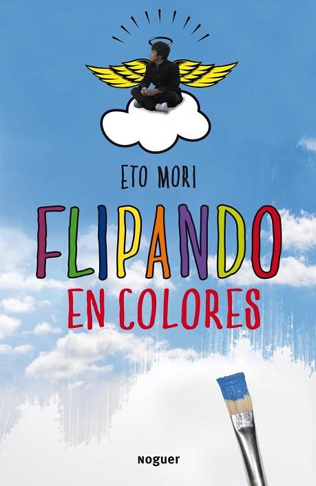 FLIPANDO EN COLORES | 9788427900271 | MORI, ETO  | Llibreria Online de Vilafranca del Penedès | Comprar llibres en català