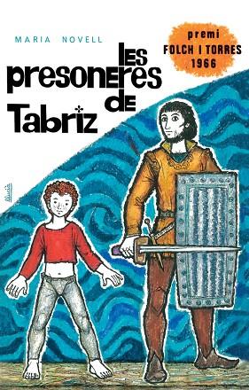 LES PRESONERES DE TABRIZ | 9788424664985 | NOVELL I PICÓ, MARIA | Llibreria Online de Vilafranca del Penedès | Comprar llibres en català