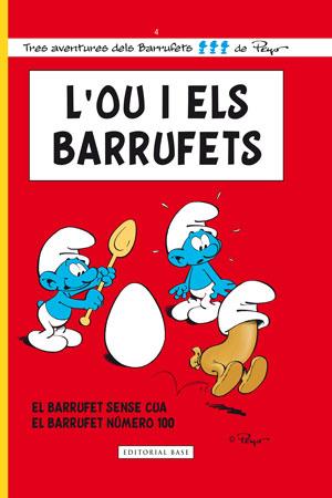 L'OU I ELS BARRUFETS 4 | 9788415267577 | PEYO | Llibreria Online de Vilafranca del Penedès | Comprar llibres en català