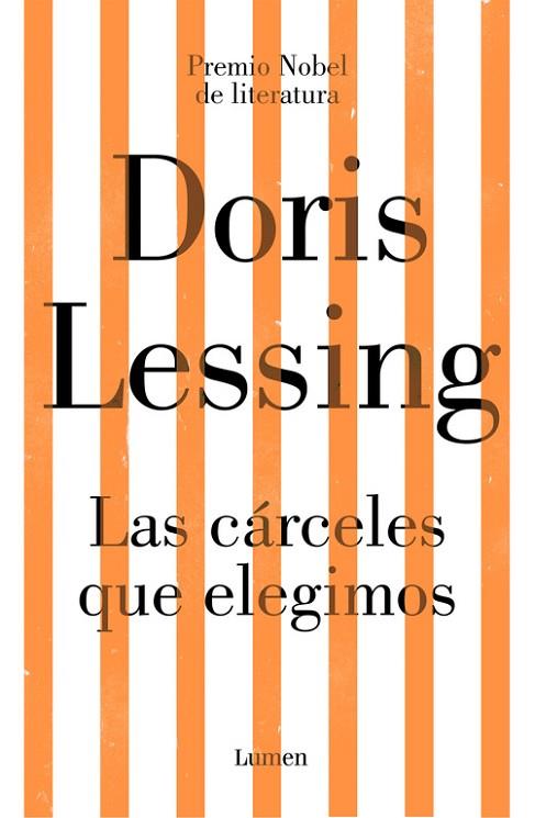 LAS CÁRCELES QUE ELEGIMOS | 9788426405456 | LESSING, DORIS | Llibreria L'Odissea - Libreria Online de Vilafranca del Penedès - Comprar libros
