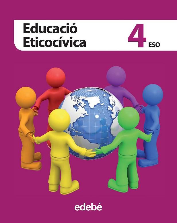 EDUCACIO ETICOCIVITA 4 ESO | 9788468305639 | EDEBÉ, OBRA COLECTIVA | Llibreria Online de Vilafranca del Penedès | Comprar llibres en català