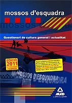 MOSSOS D`ESQUADRA QUESTIONARI DE CULTURA GENERAL I ACTUALIT | 9788467655339 | AAVV | Llibreria Online de Vilafranca del Penedès | Comprar llibres en català