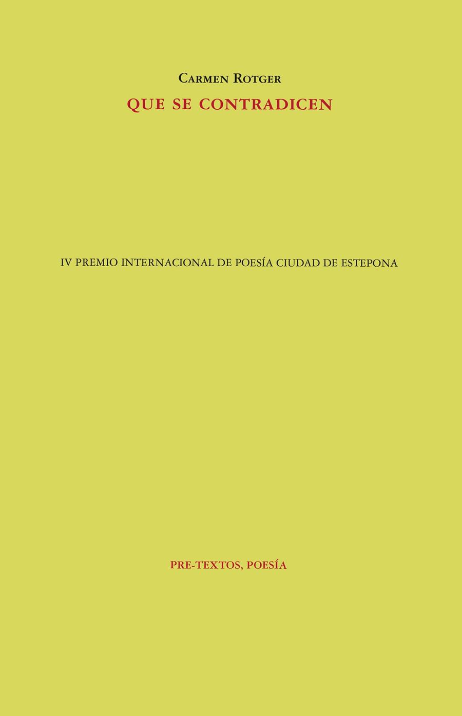 QUE SE CONTRADICEN | 9788410309180 | ROTGER, CARMEN | Llibreria Online de Vilafranca del Penedès | Comprar llibres en català