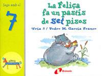 LA FELISSA FA UN PASTIS DE SET PISOS | 9788483041581 | AA. VV. | Llibreria Online de Vilafranca del Penedès | Comprar llibres en català