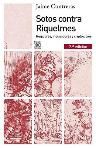 SOTOS CONTRA RIQUELMES | 9788432316401 | CONTRERAS, JAIME | Llibreria Online de Vilafranca del Penedès | Comprar llibres en català