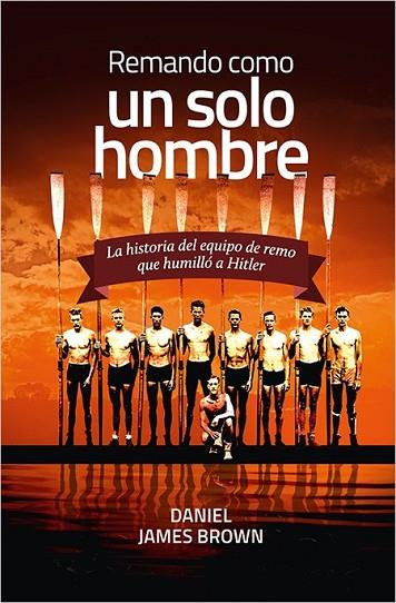 REMANDO COMO UN SOLO HOMBRE | 9788416440207 | BROWN, DANIEL JAMES | Llibreria Online de Vilafranca del Penedès | Comprar llibres en català