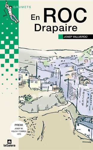 EN ROC DRAPAIRE | 9788424681739 | J.VALLVERDU | Llibreria L'Odissea - Libreria Online de Vilafranca del Penedès - Comprar libros