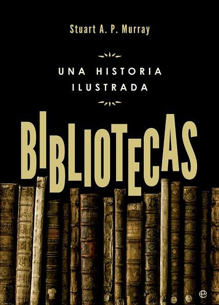 BIBLIOTECAS | 9788490602195 | MURRAY, STUART A. P. | Llibreria Online de Vilafranca del Penedès | Comprar llibres en català